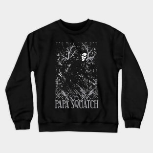 Papa Squatch - Bigfoot Dad Crewneck Sweatshirt